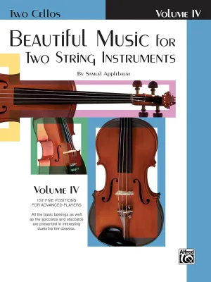 Beautiful Music for Two String Instruments, Volume 4 - Cello