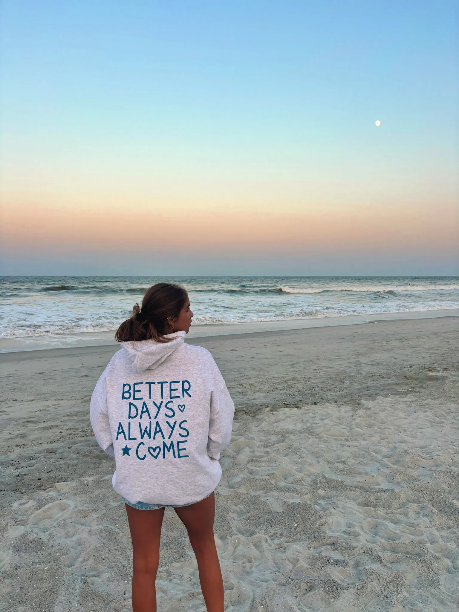 BETTER DAYS ALWAYS COME HOODIE