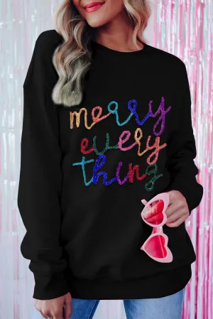 Black Merry Every Thing Glitter Script Sweatshirt