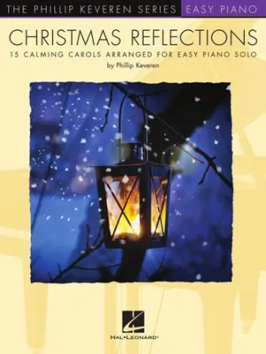 CHRISTMAS REFLECTIONS, Easy Piano
