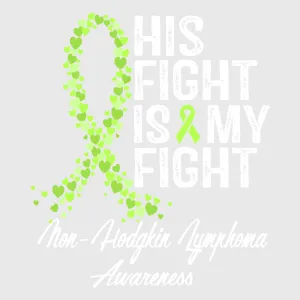 His Fight Is My Fight Green Ribbon Transfer