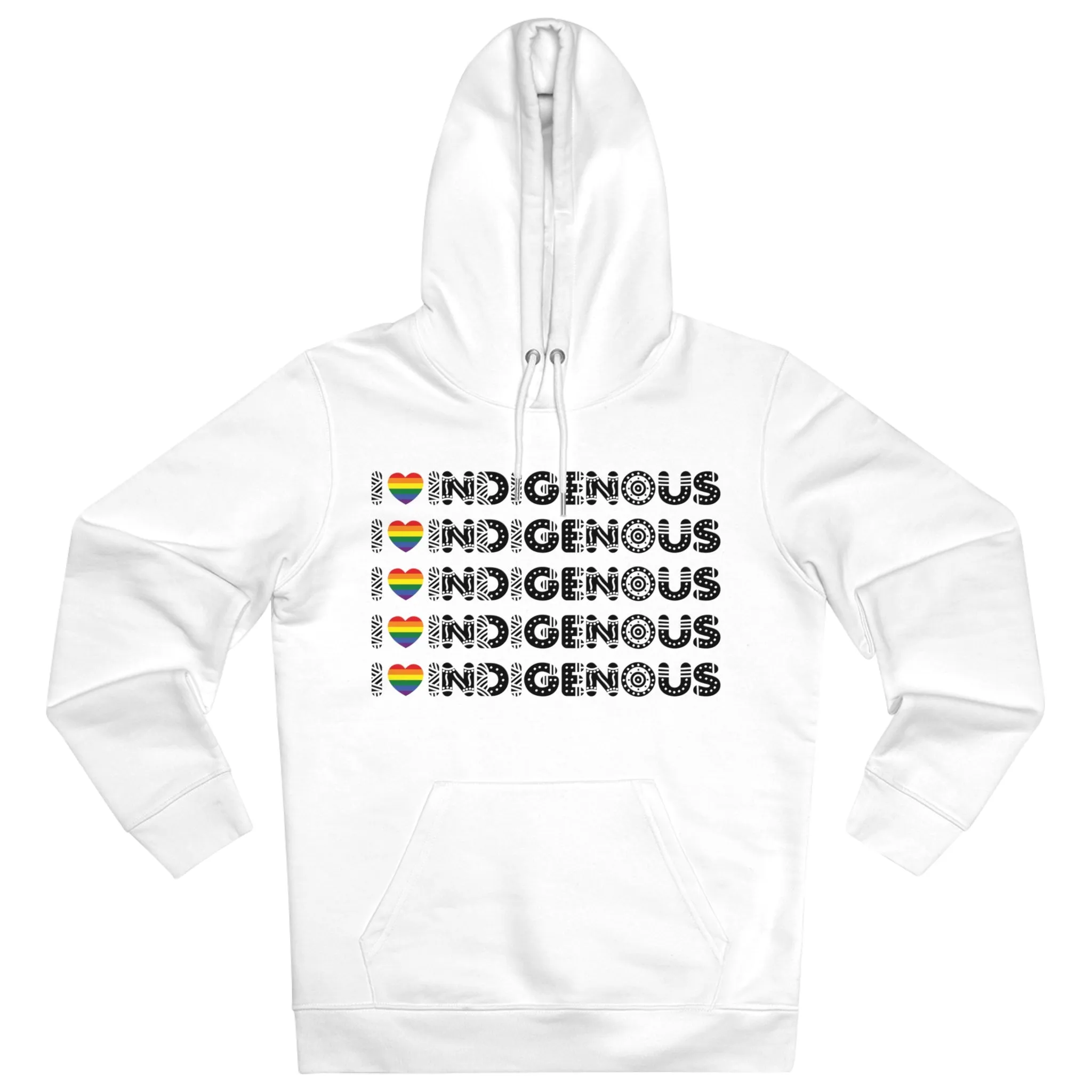 I Love Indigenous | Cruiser Hoodie | Unisex | Eco Friendly