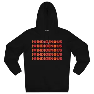 I Love Indigenous | Unisex Premium Cruiser Hoodie | Recyclable | Red Print