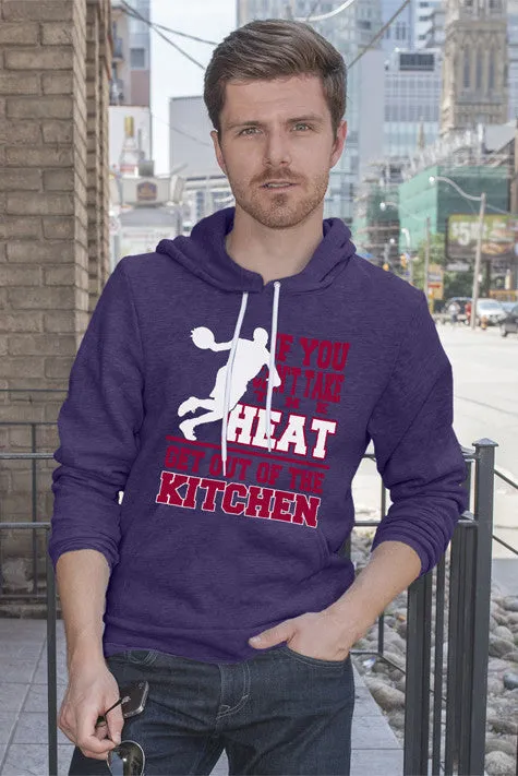 If You cant take the Heat Get out of the Kitchen (Men)