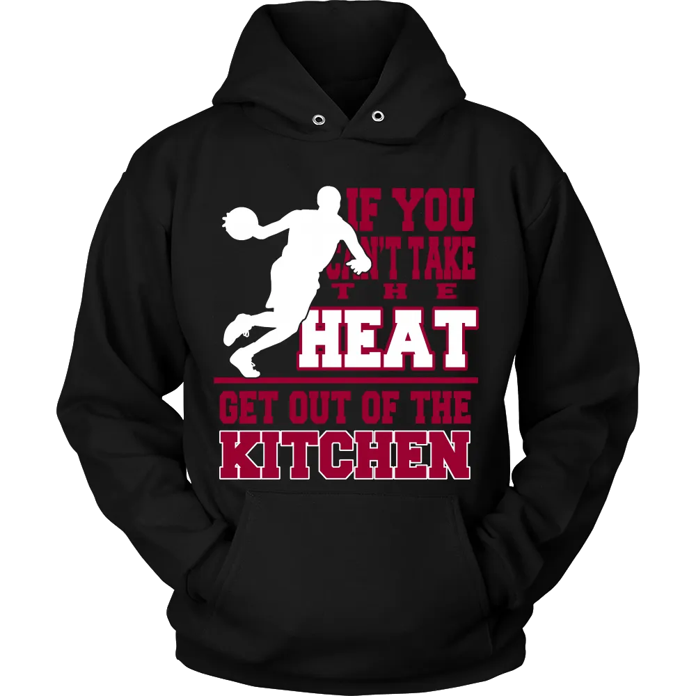 If You cant take the Heat Get out of the Kitchen (Men)
