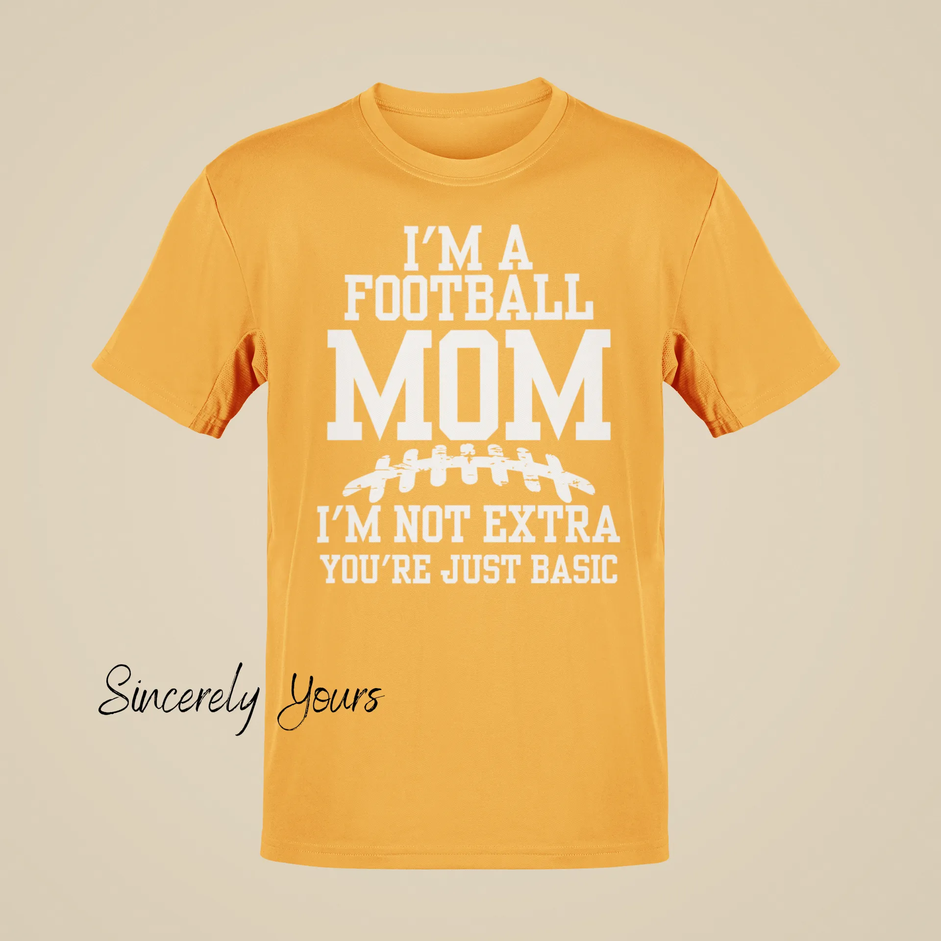 I'm a Football Mom | I'm Not Extra - T-Shirt