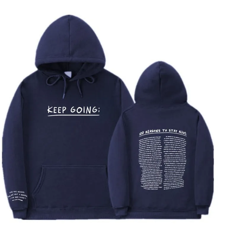 Moritz | 100 reasons to stay alive Hoodie (keep going)