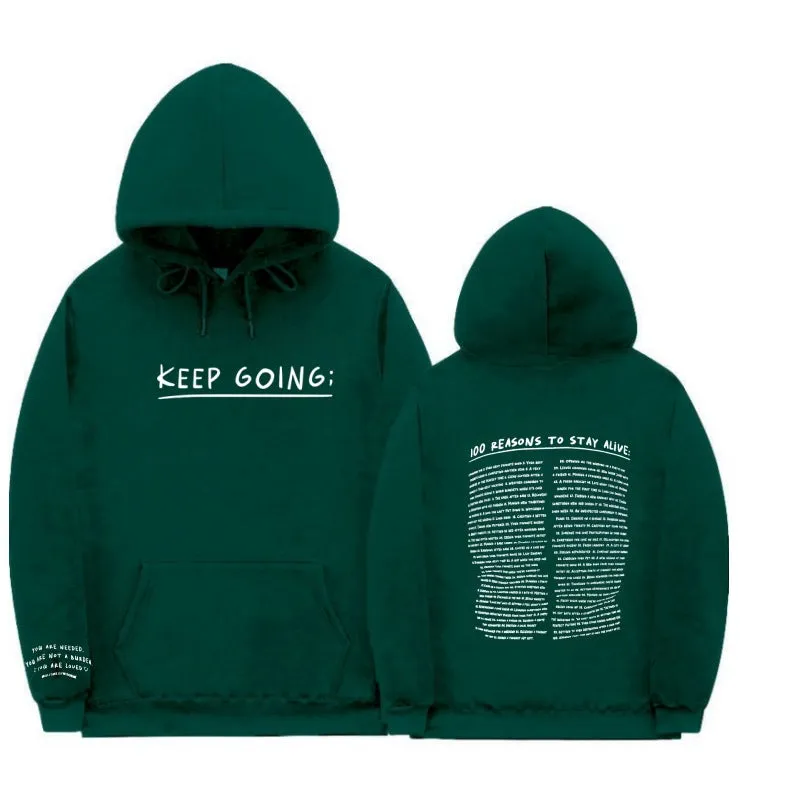 Moritz | 100 reasons to stay alive Hoodie (keep going)
