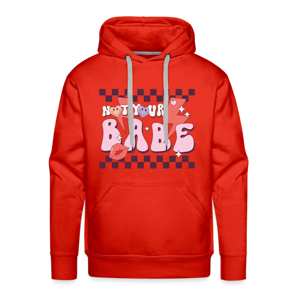 Not your babes