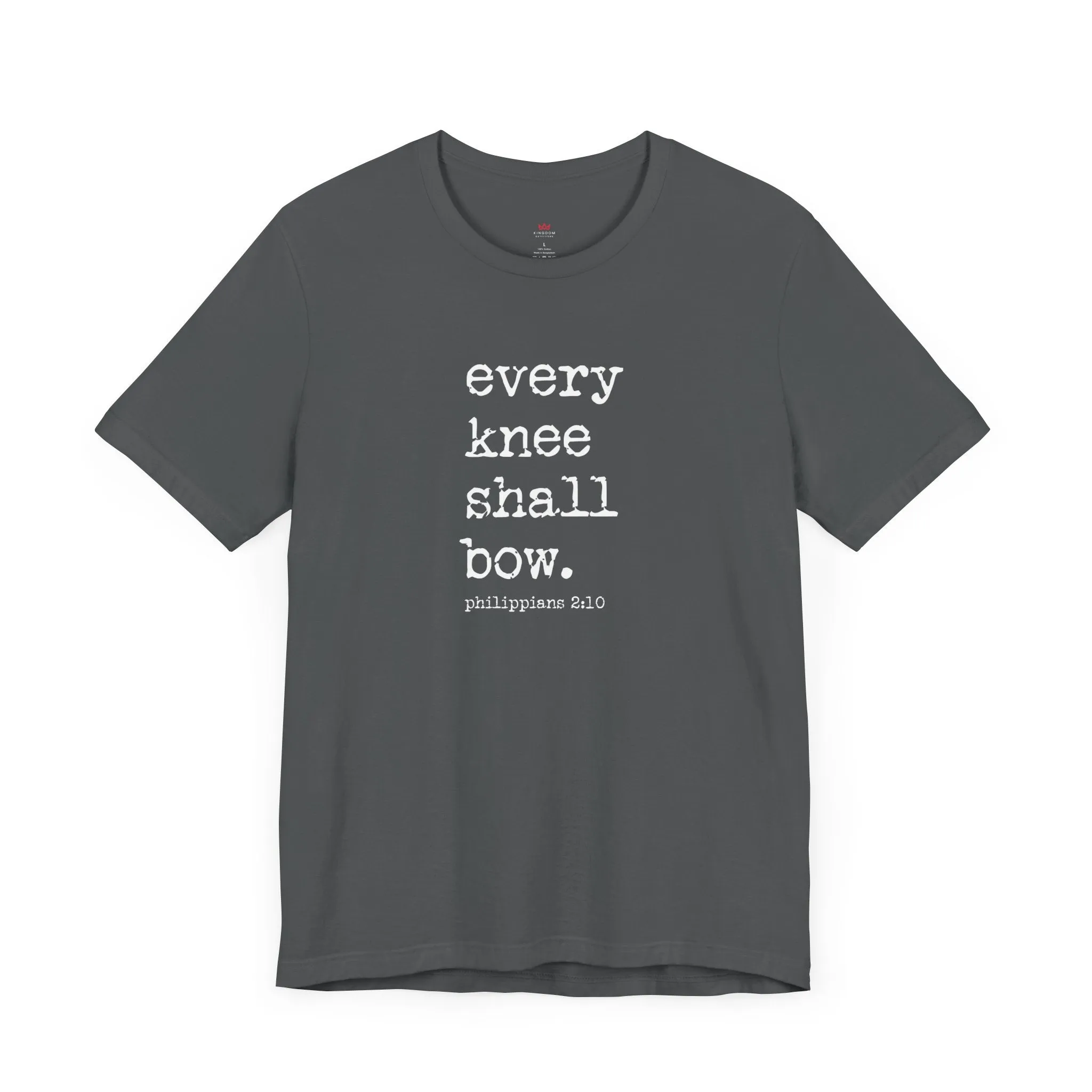 "Every Knee Shall Bow Christian T-Shirt - Philippians 2:10 Scripture Tee for Men & Women"