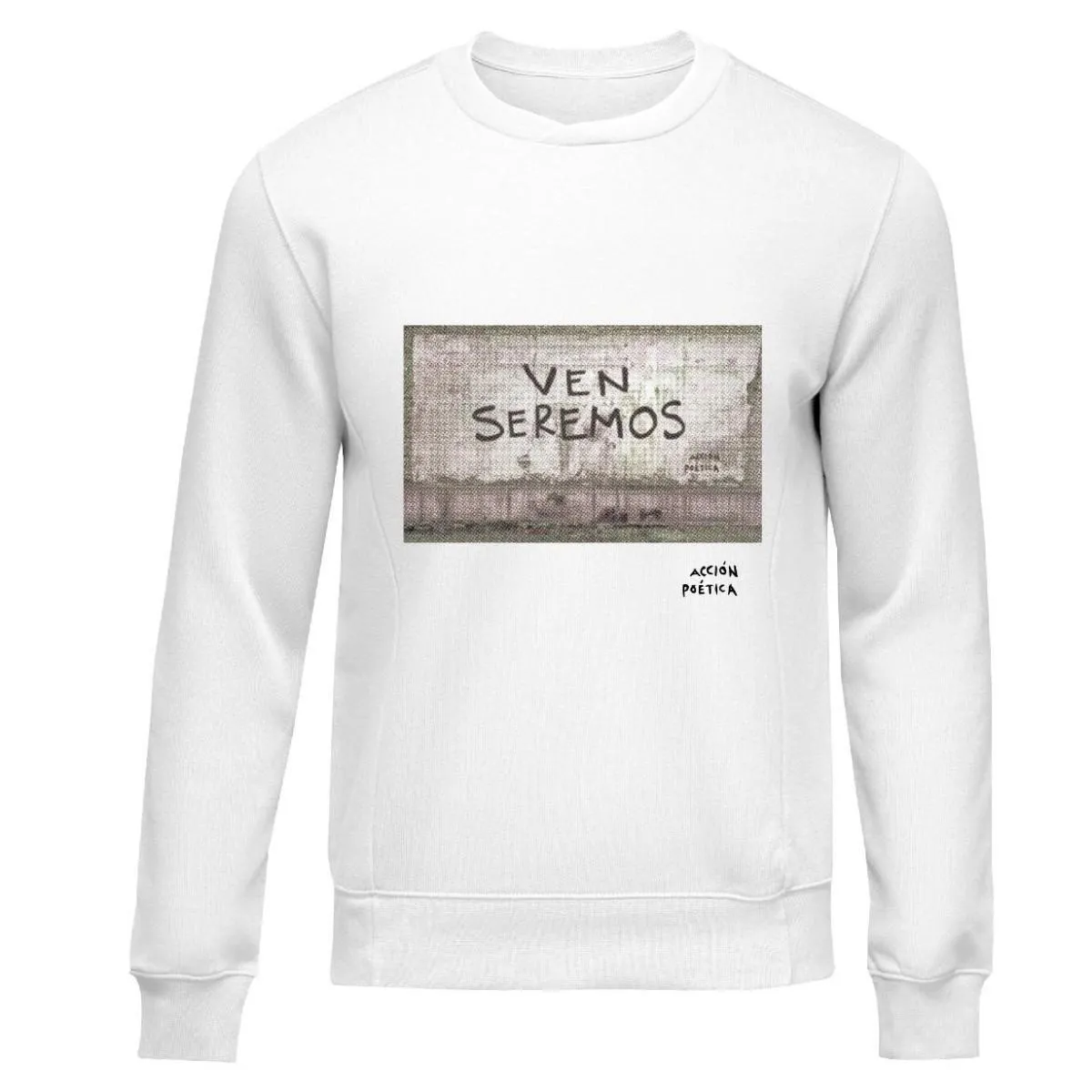 Suéter Acción Poética Unisex Ven seremos OD77116