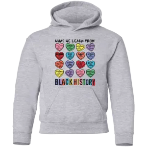 What We Learn from Black History | Valentine’s Candy Heart Design - Youth Hoodie