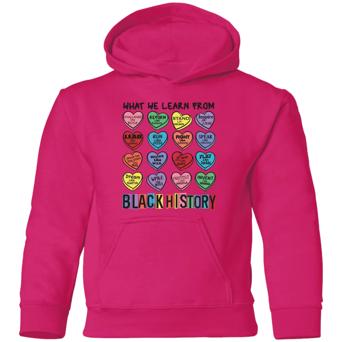 What We Learn from Black History | Valentine’s Candy Heart Design - Youth Hoodie