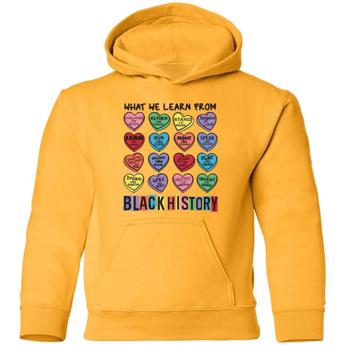 What We Learn from Black History | Valentine’s Candy Heart Design - Youth Hoodie